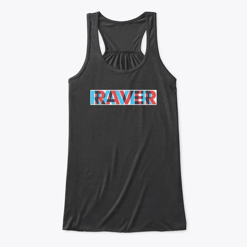 I am Raver, Party, Rave, Fun