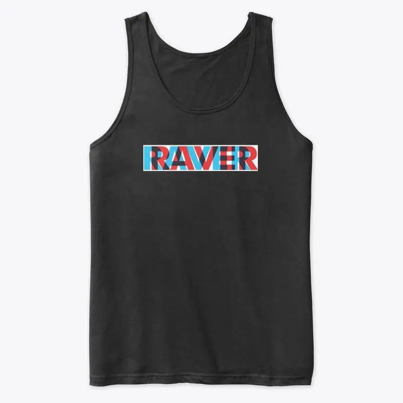 I am Raver, Party, Rave, Fun